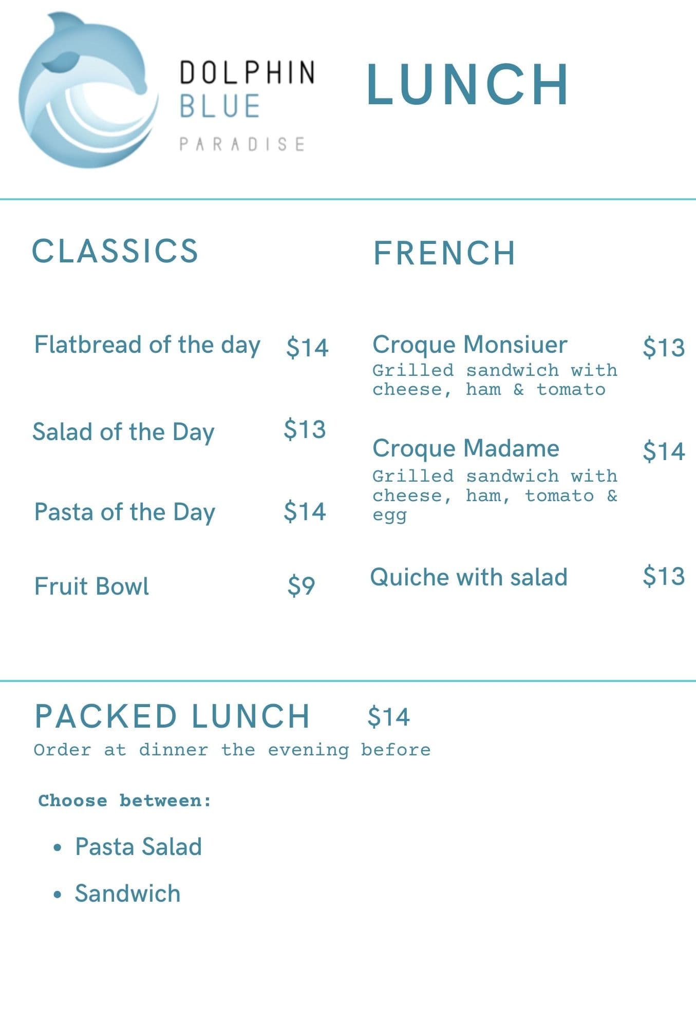 Lunch menu at Blå Bar & Restaurant - French-based menu with quiche, flatbreads, homemade pasta, croque madame, croque monsieur, and salads at Dolphin Blue Paradise, Bocas del Toro